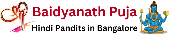 Shri baidyanath Puja Hindi pandits North Indian Pandits in Bangalore